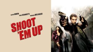 Shoot ‚Em Up | Clive Owen