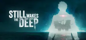 Still Wakes the Deep (Steam) – Horror-Game von The Chinese Room