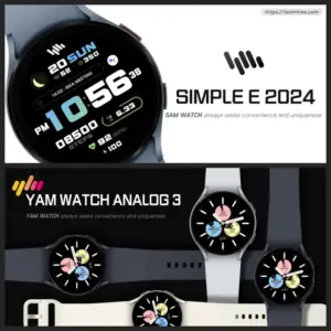 SamWatch Simple E 2024 + YamWatch Analog für WearOS