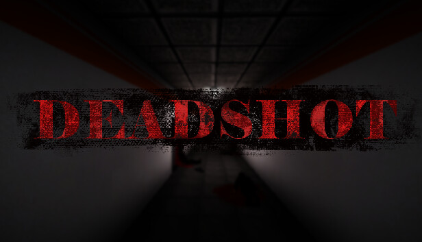 Deadshot | Gratis Spiel | Steam