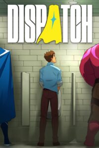 Dispatch Standard & Deluxe Edition für Xbox und PC